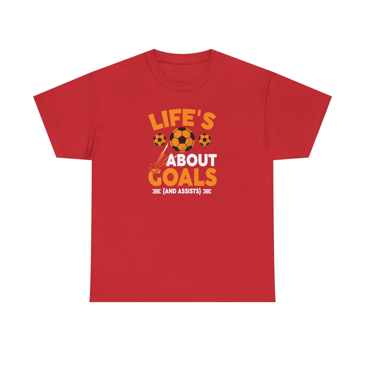 Life's About Goals Soccer T-Shirt | Soccer Quote Tee | Sports Shirt for Players, Coaches & Fans | Teamwork Cotton Tee