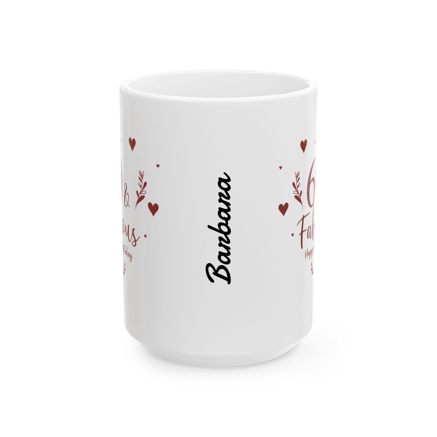 Personalized Fabulous 60th Birthday Ceramic Mug, Perfect Gift for Milestone Celebrations, Mug for Wife, Fun Coffee Mug, Birthday Gift