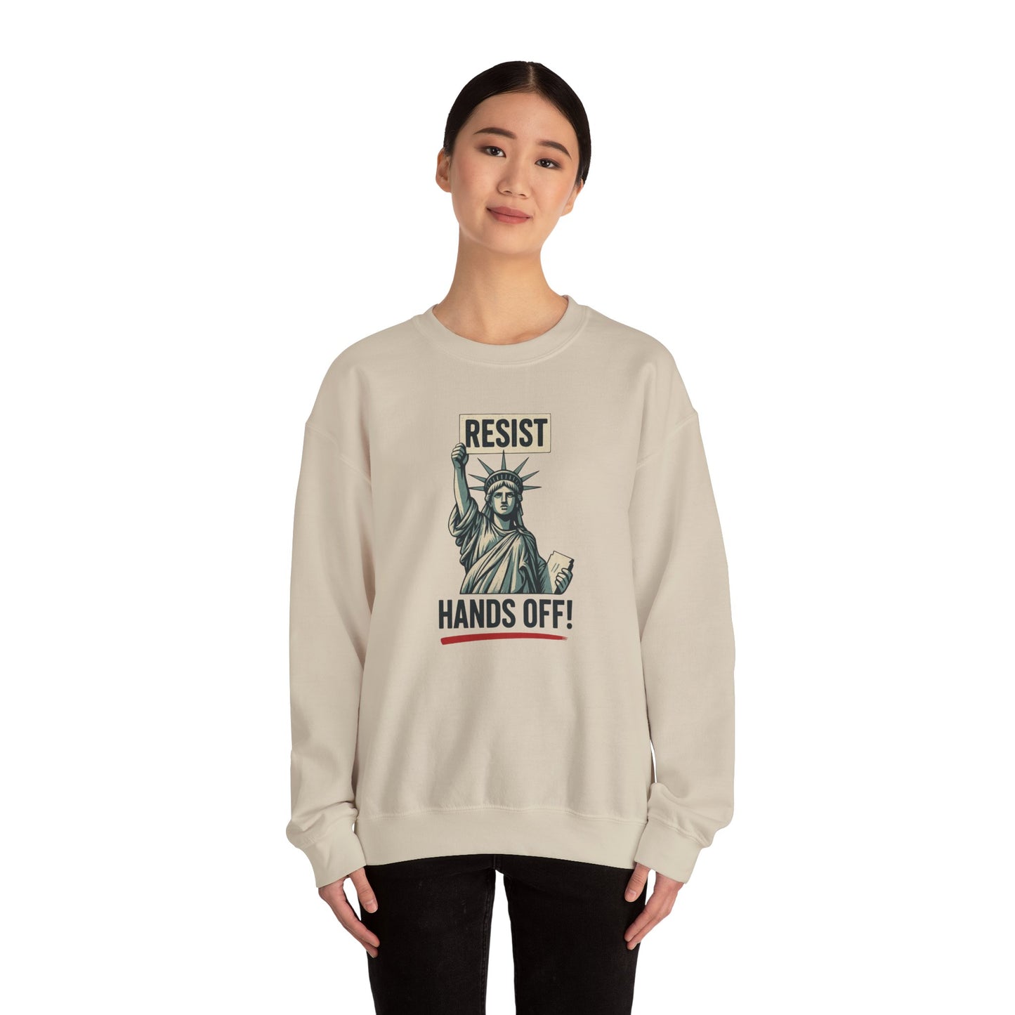 Statue of Liberty Resist Hands Off! Sweatshirt | Resist Hands Off Sweatshirt | Womens Rights Equality Sweater | Social Justice Activism Gift
