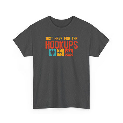 Just Here For The Hookups Shirt, Camping Fishing T-Shirt, Funny RV Camper Tee, Outdoors Graphic Tee, Campfire Gift for Men Women