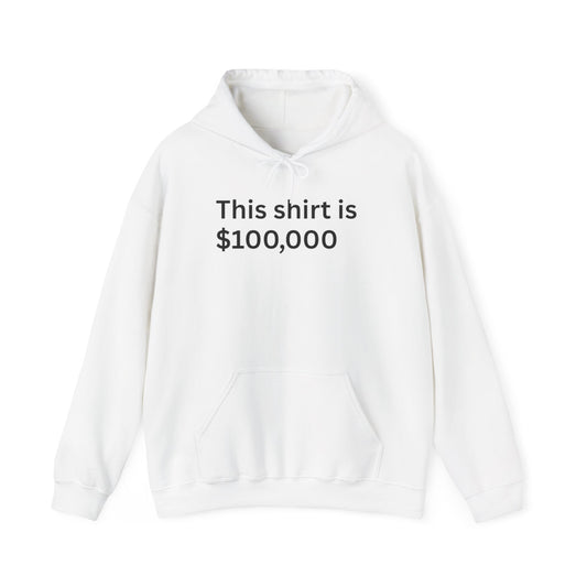 This shirt is 100 Thousand Hoodie | No Joke on Back Text Sweatshirt Hoodie