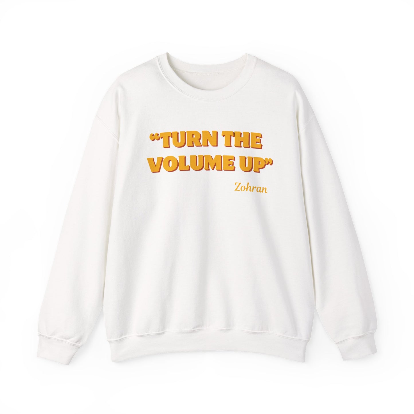 Turn the Volume Up Sweatshirt, Zohran Mamdani NYC 2026 Crewneck, Progressive Political Sweatshirt, Democracy and Protest Apparel