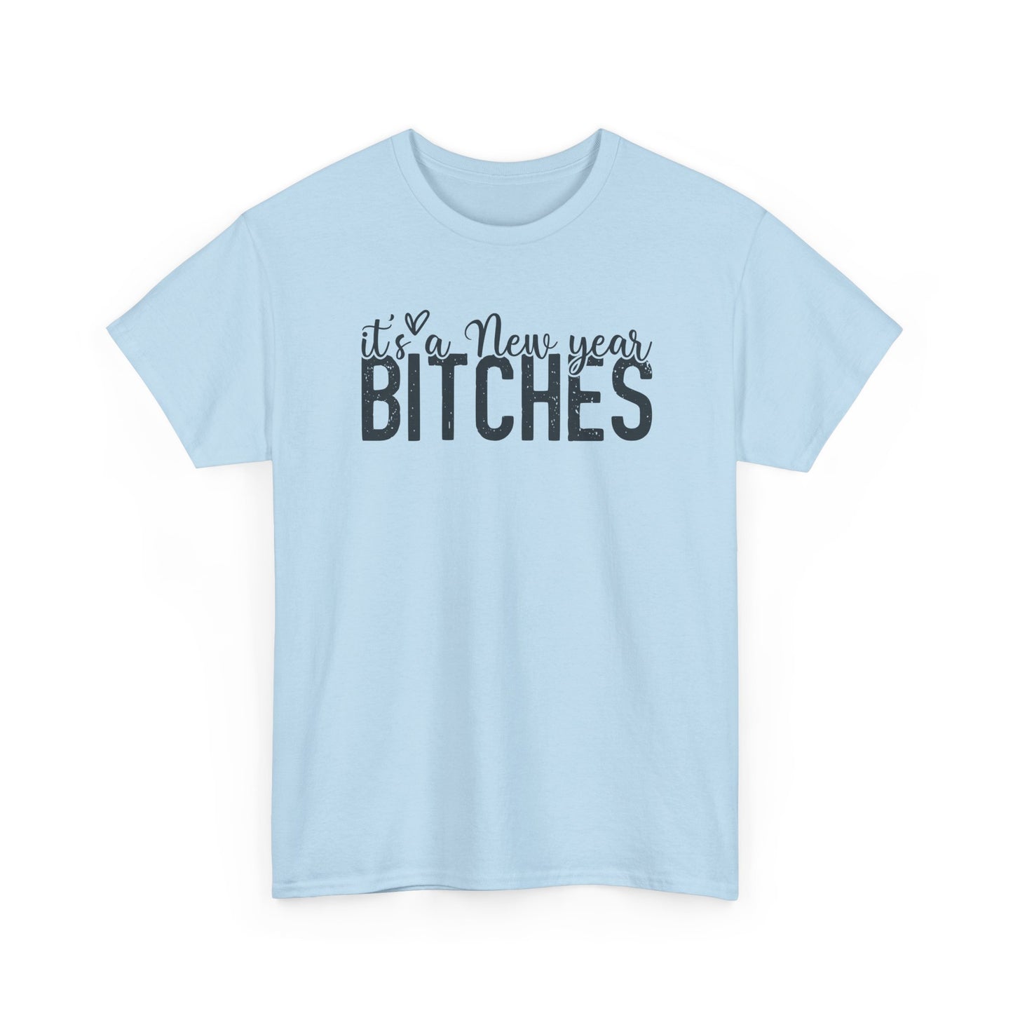 It is a New Year Bitches Tee | New Year Party Shirt | Christmas T-Shirt | Happy new Year | Gift For Him