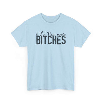 It is a New Year Bitches Tee | New Year Party Shirt | Christmas T-Shirt | Happy new Year | Gift For Him