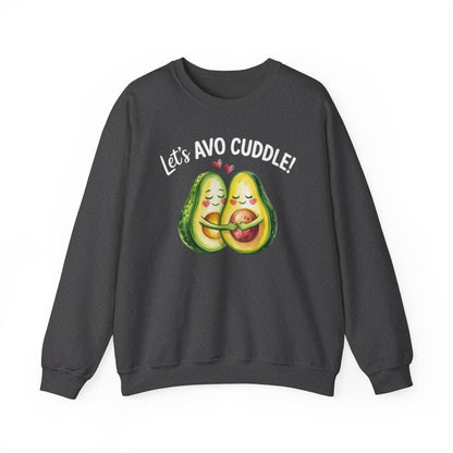 Let's Avo Cuddle Sweatshirt | Cute Avocado Crewneck for Couples | Cozy Matching Gift | Anniversary Gift | Cute Date Night Sweater