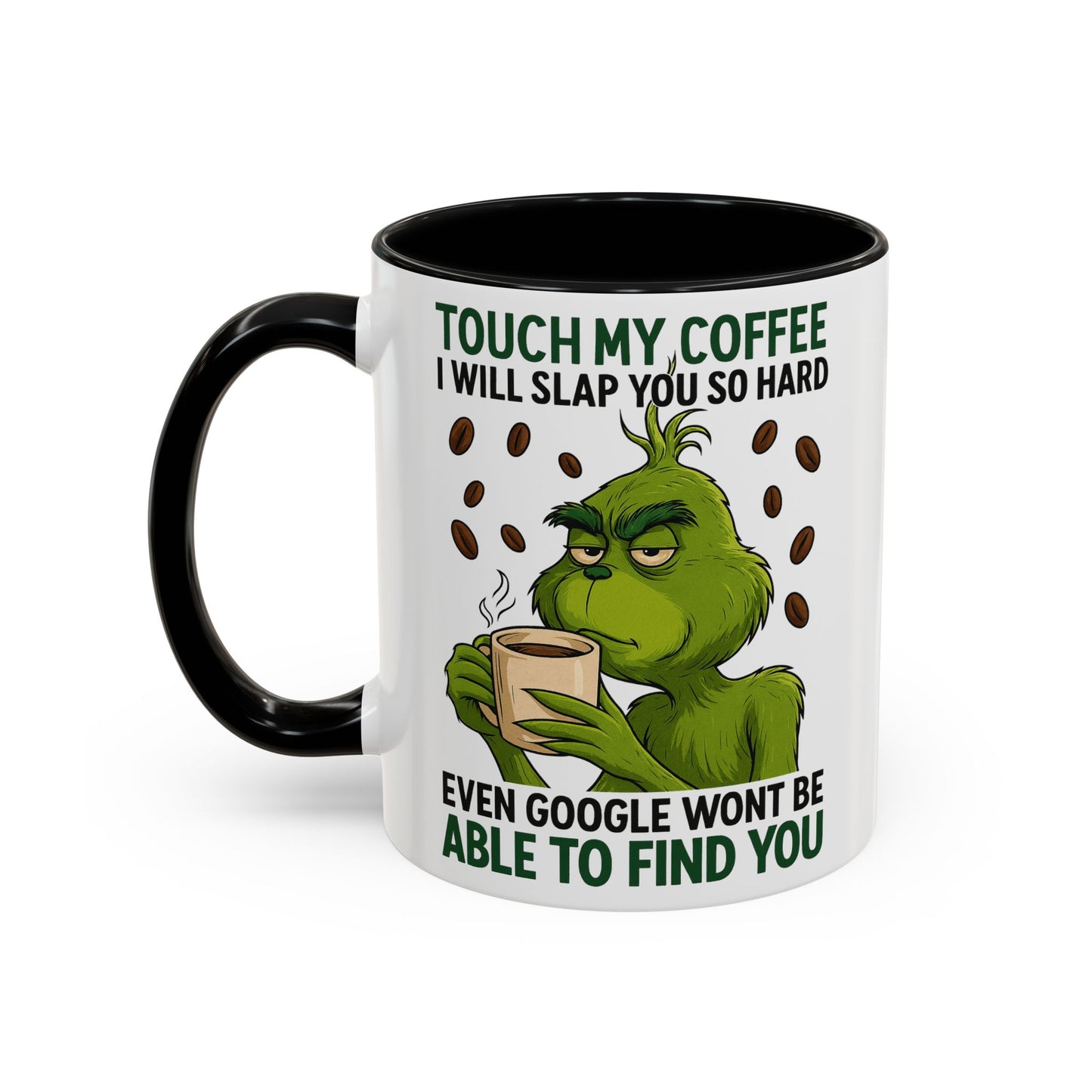 Funny Coffee Mug, Touch My Coffee Quote Mug, Humor Mug for Coffee Lovers, Gift for Coworkers, Friends, and Family
