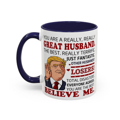 Funny Great Husband Mug | Ceramic Coffee Cup Design | Humorous Gift for Husband, Anniversary, Birthday, Valentines Day