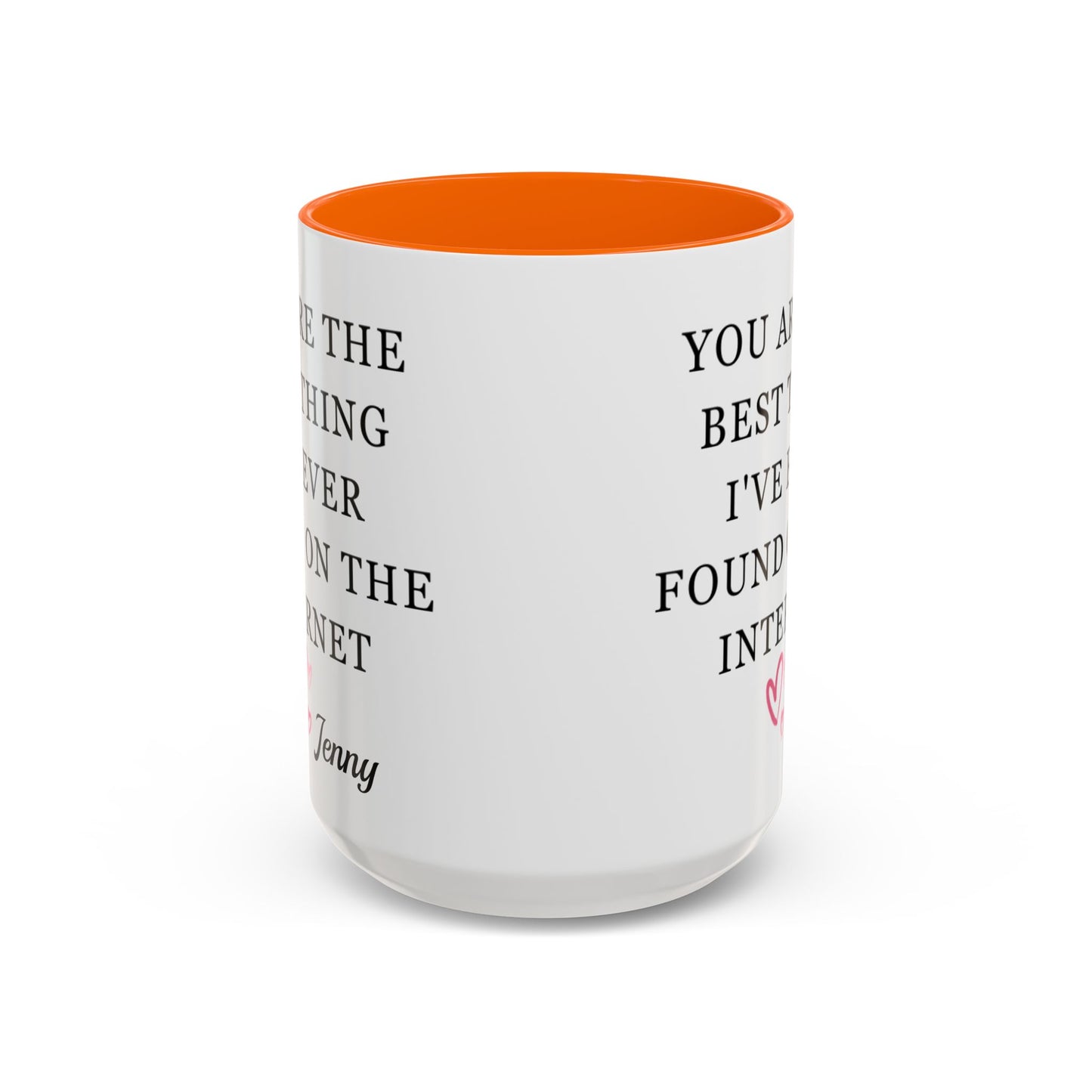 You Are The Best Thing I Ever Found On The Internet Mug, Boyfriend Valentines Day Gift for Him, Funny Gift for Him, Husband Anniversary Gift