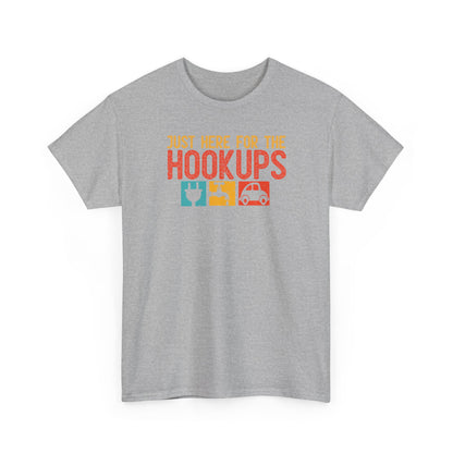 Just Here For The Hookups Shirt, Camping Fishing T-Shirt, Funny RV Camper Tee, Outdoors Graphic Tee, Campfire Gift for Men Women