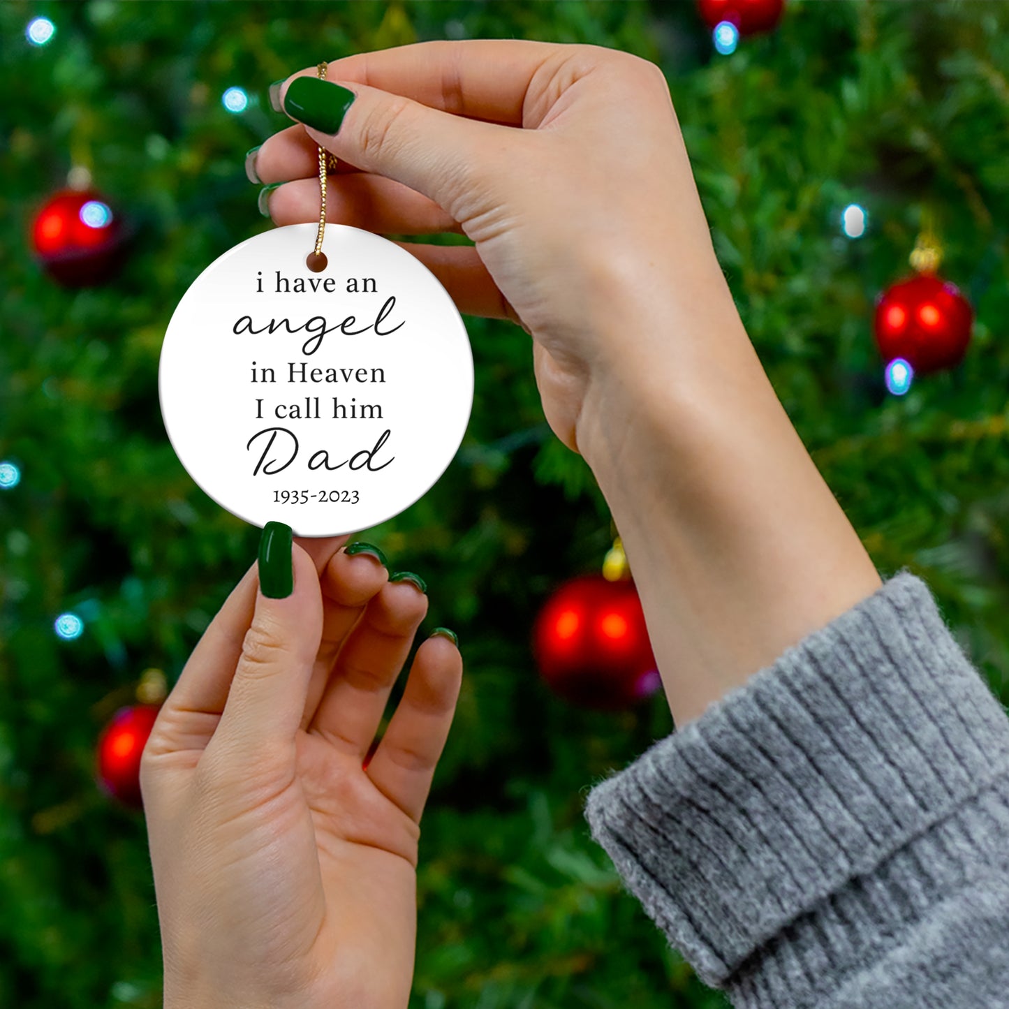 I Have an Angel in Heaven Dad Ornament, Memorial Christmas Ornament, Loss of Father Gift, Remembrance Ceramic Ornament, Sympathy Gift
