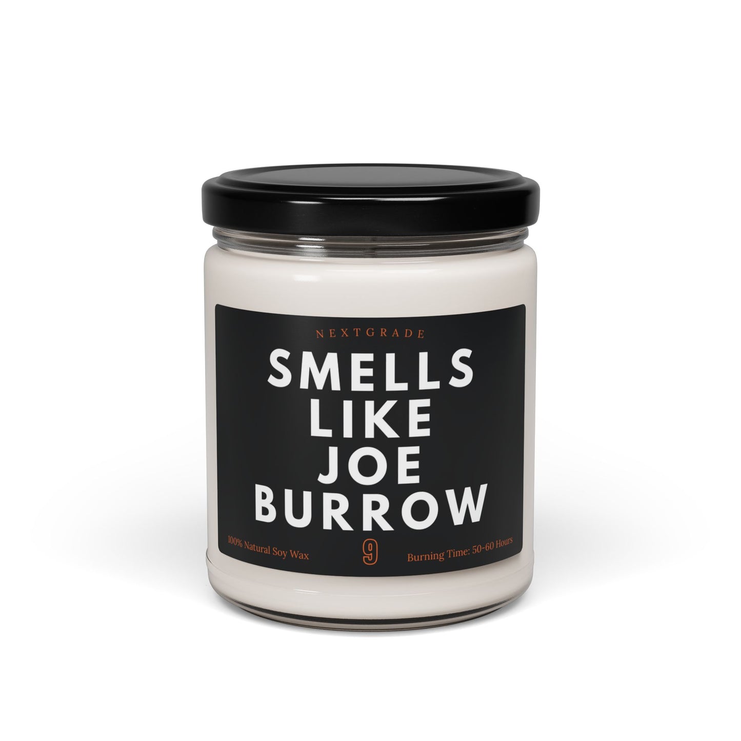 Smells Like Joe Burrow Candle - Football Themed Candle, Gift for Burrow Fan, Celebrity Prayer Candle, 9 oz Scented Candle