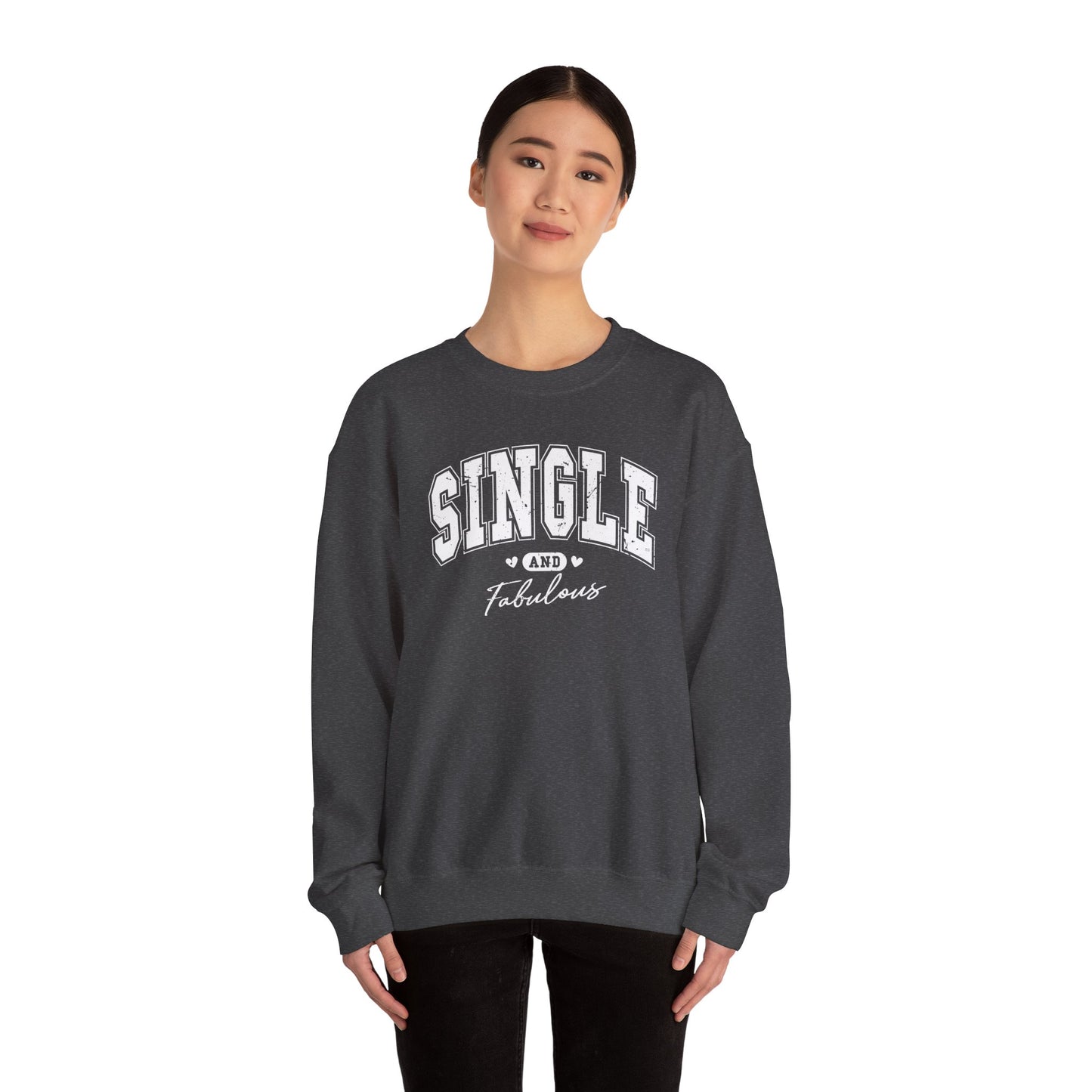 Single and Fabulous Sweatshirt, Funny Varsity Style Crewneck, Women's Casual Pullover, Bold Statement Shirt, Gift for Her