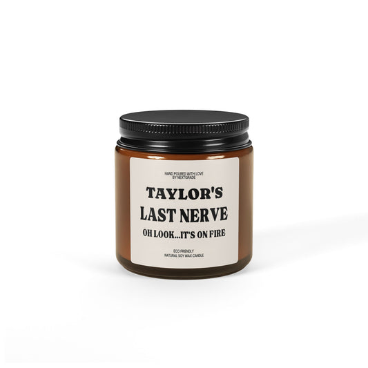 Personalized Last Nerve Scented Candle Custom Last Nerve Scented Soy Candle, Custom Name Candle, Funny Gift, Candle Gift, Funny Candle,