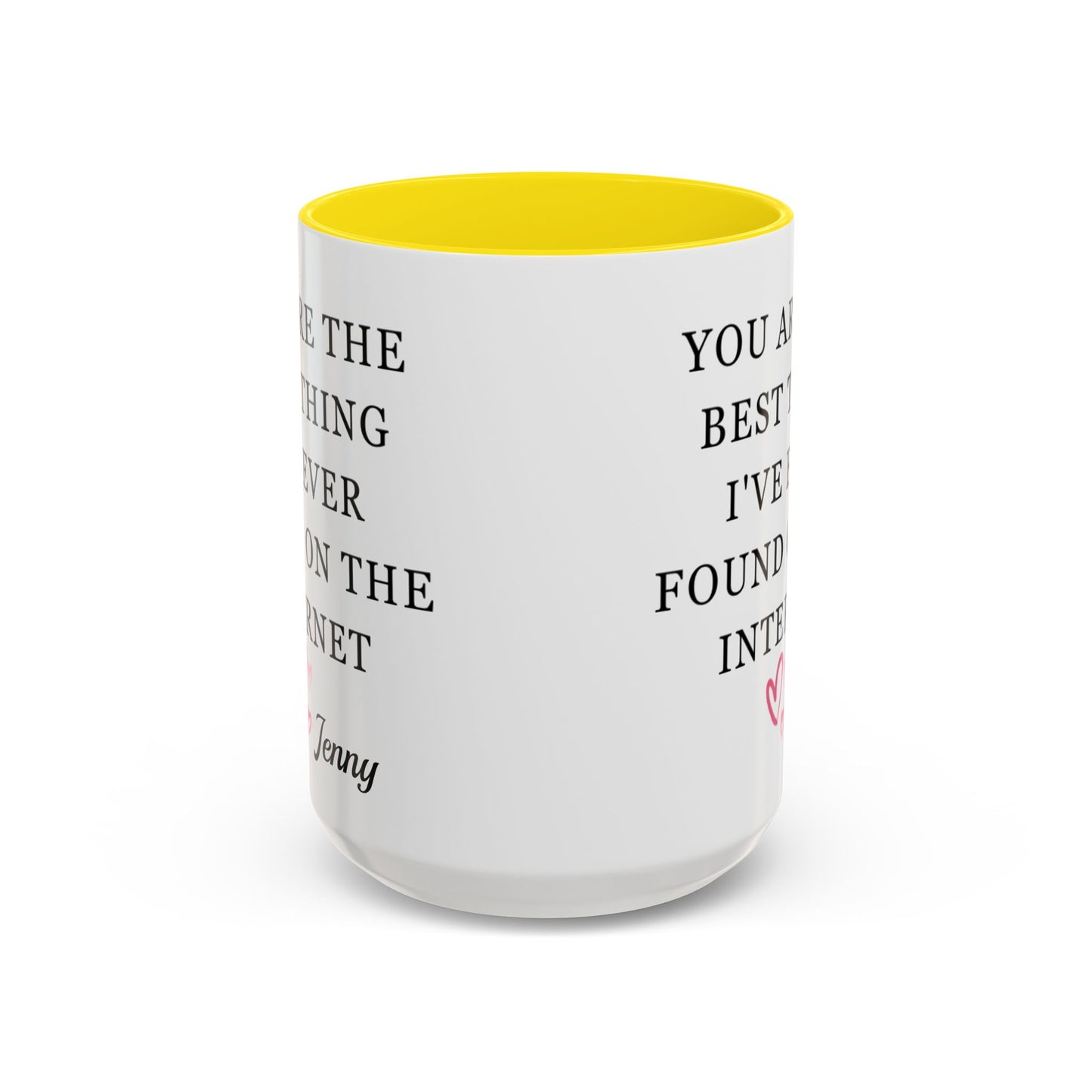 You Are The Best Thing I Ever Found On The Internet Mug, Boyfriend Valentines Day Gift for Him, Funny Gift for Him, Husband Anniversary Gift