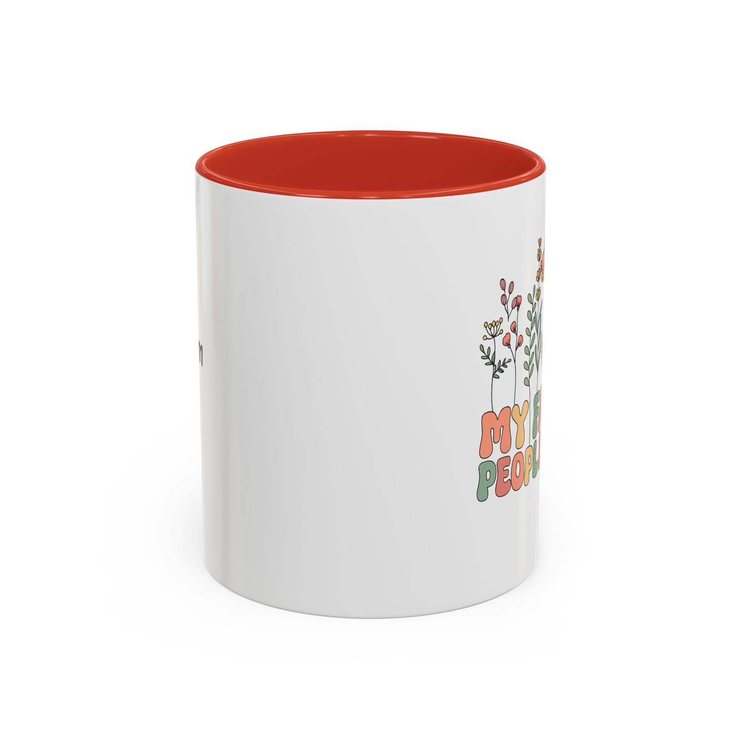 Personalized Floral Accent Mug, My Favorite People Call Me Coffee Cup, Perfect Gift for Friends, Family, Birthdays, Home Décor