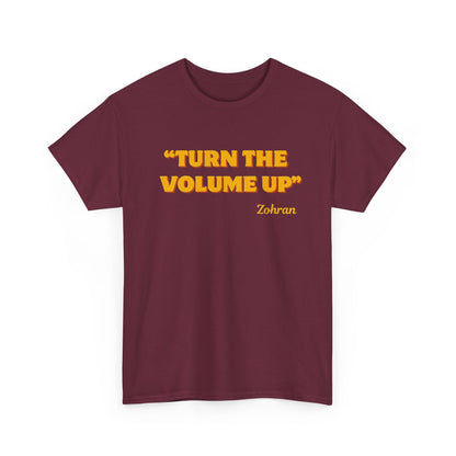 Turn the Volume Up Shirt, Zohran Mamdani Shirt, Mayor Mamdani Shirt, NYC 2026, Protest Tee, Progressive Tee, Liberal Shirt, Democracy Shirt