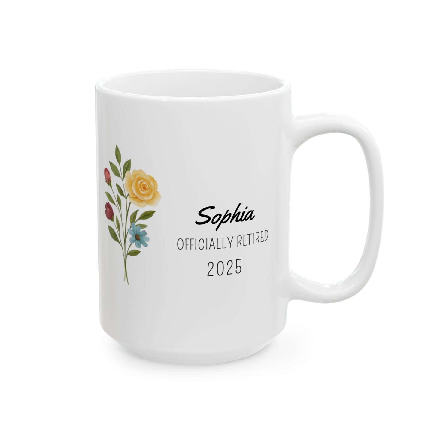 Personalized Floral Mug, Coffee Cup Gift for Friends, Funny Retirement Gift, Sister, Birthday Present, Office Decor