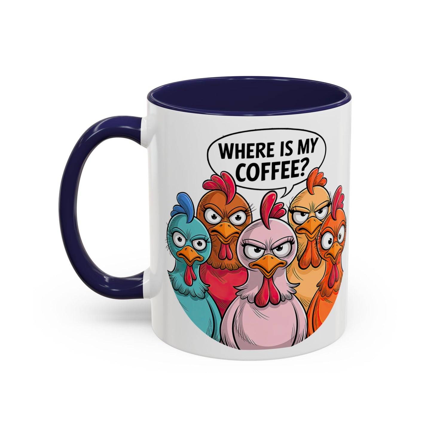 Where Is My Coffee? Chicken Trio Mug | Accent Coffee Mug | Mug for Coffee Lovers | Gift for Coworkers, Friends, and Family