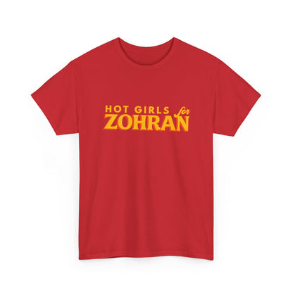 Hot Girls for Zohran Tee, Zohran for NYC, Zohran Mamdani, Vote Zohran, Zohran for Mayor, Zohran Shirt, Democratic Socialists of America