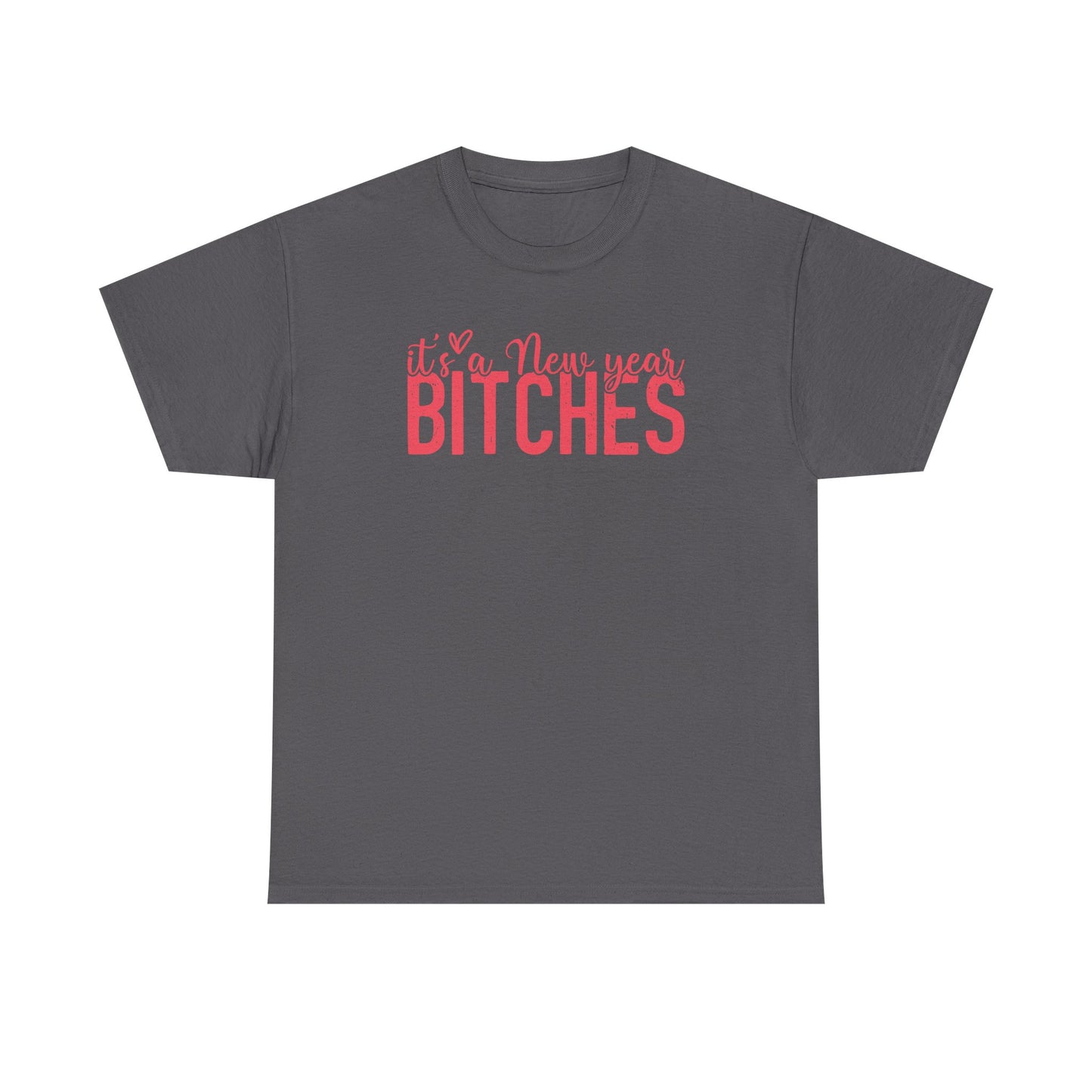 It is a New Year Bitches Tee | New Year Party Shirt | Christmas T-Shirt | Happy new Year | Gift For Him