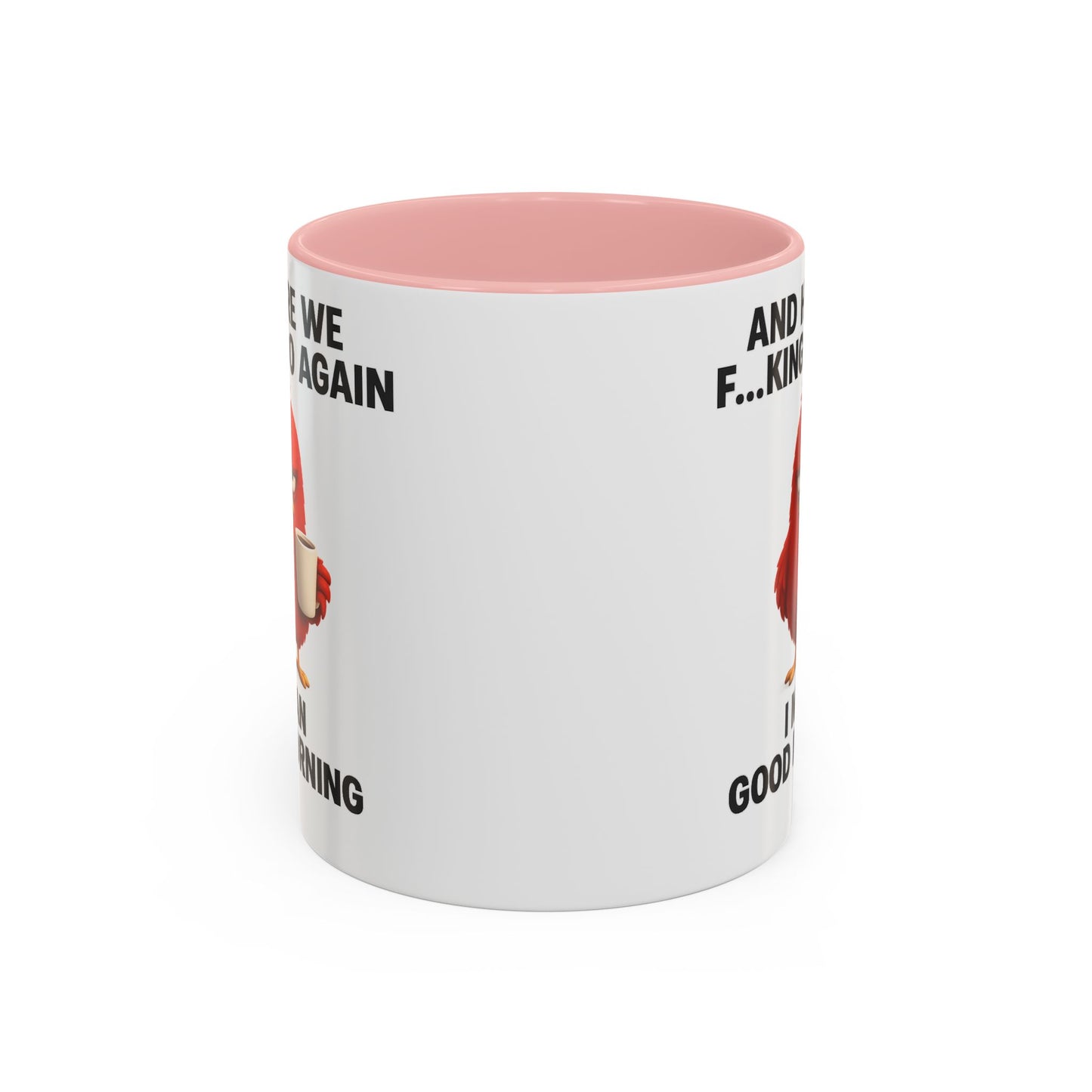 Here We Go Again Mug Funny Chicken Coffee Cup, Sarcastic Good Morning Mug, Grumpy Bird Mug, Farm Animal Gift 11oz 15oz