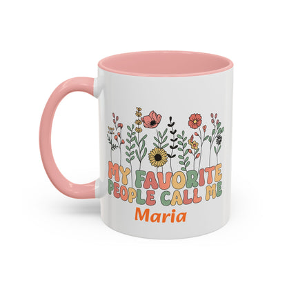 Personalized Floral Accent Mug, My Favorite People Call Me Coffee Cup, Perfect Gift for Friends, Family, Birthdays, Home Décor