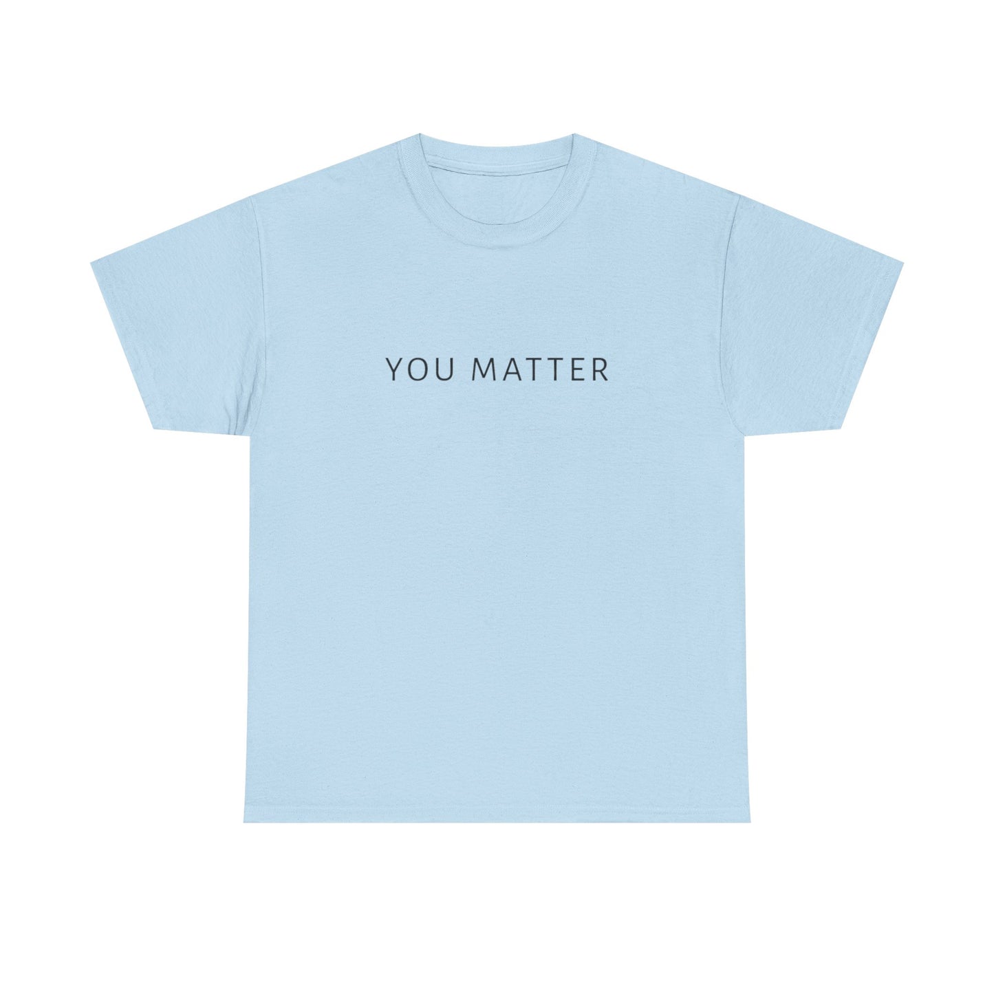 You Matter Tee, You Matter Comfort Colors, Mental Health Matter Shirt, Anxiety Sweatshirt, School Psychologist Crewneck School Counselor Tee