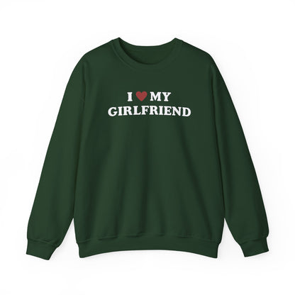 I Love My Girlfriend SweatShirt, I Heart My Girlfriend SweatShirt, Valentine's Day  SweatShirt , Valentine Gift, Boyfriend Shirt For Him