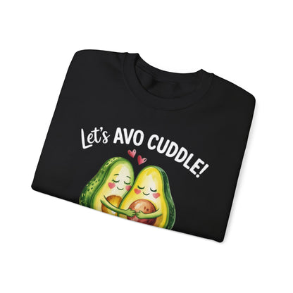 Let's Avo Cuddle Sweatshirt | Cute Avocado Crewneck for Couples | Cozy Matching Gift | Anniversary Gift | Cute Date Night Sweater