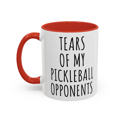 Tears of My Pickleball Opponents Mug, Funny Pickleball Gift for Players, Grandma & Grandpa | 11oz 15oz Ceramic Accent Coffee Cup