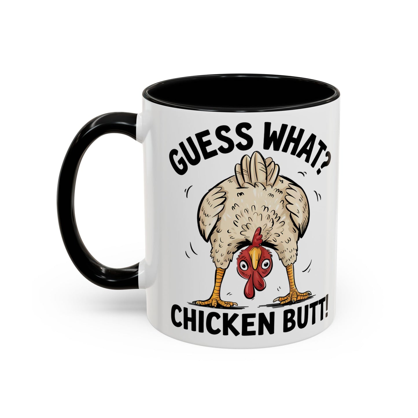 Funny Chicken Mug, Guess What? Chicken Butt! Coffee Mug, Farm Humor Mug, Rooster Joke Cup, Gift for Chicken Lovers, Gag Gift Mug