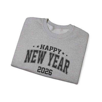 Happy New Year 2026 Sweatshirt  Comfy and Stylish 2026 New Year Celebration Top | New Year Tee | Christmas Sweatshirt