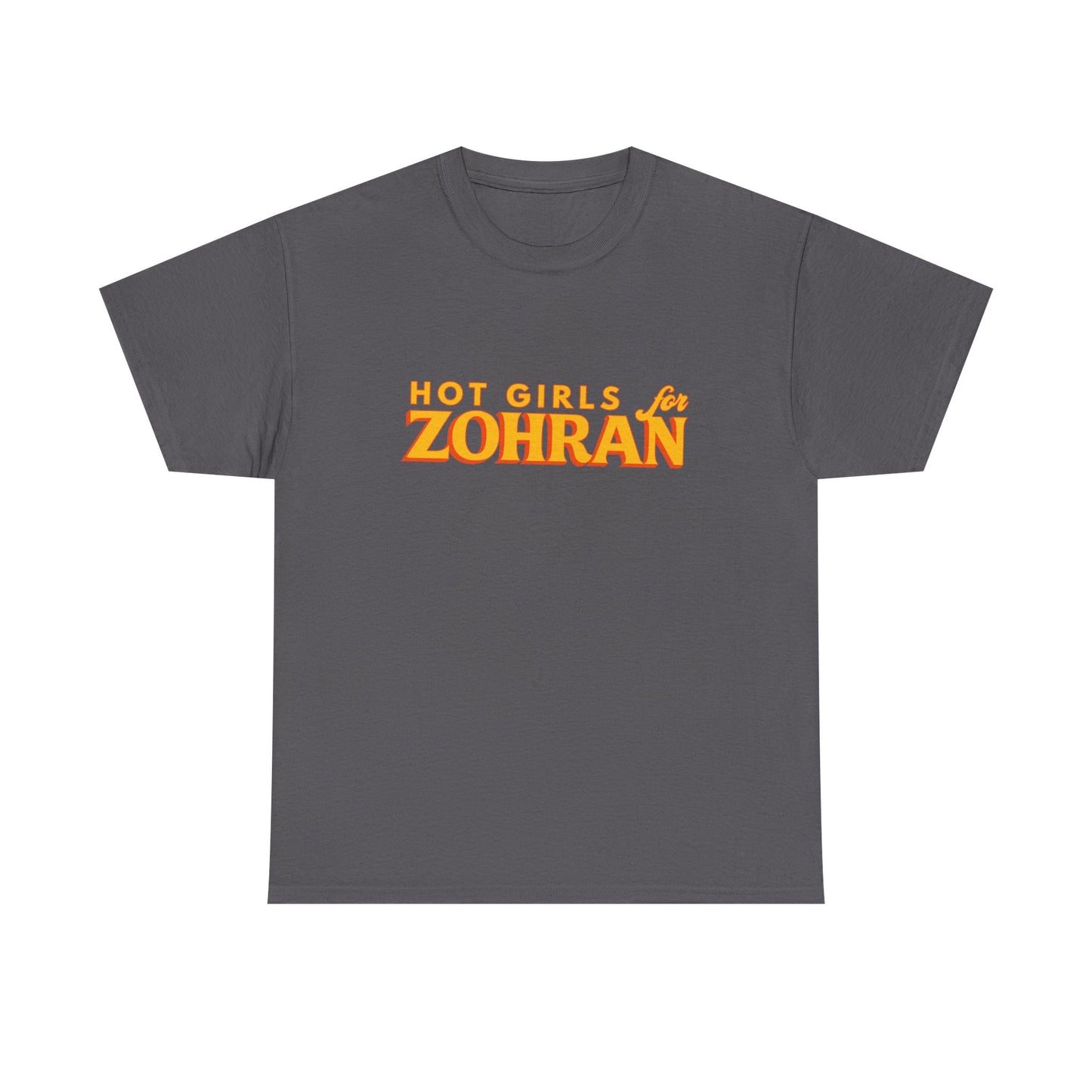 Hot Girls for Zohran Tee, Zohran for NYC, Zohran Mamdani, Vote Zohran, Zohran for Mayor, Zohran Shirt, Democratic Socialists of America