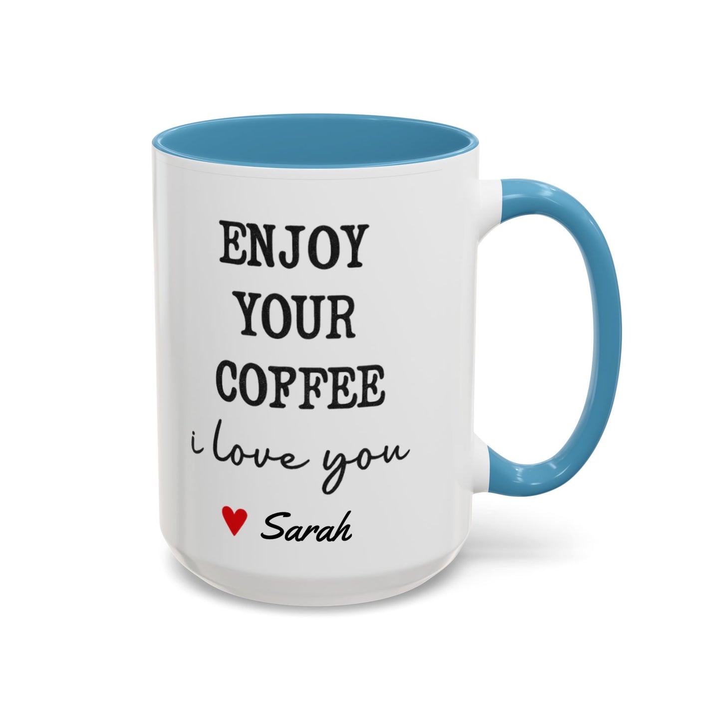 Enjoy Your Coffee Handsome Good Morning Mug, Boyfriend Valentines Day Gift For Him Funny Husband Gift Personalized Cup Gift