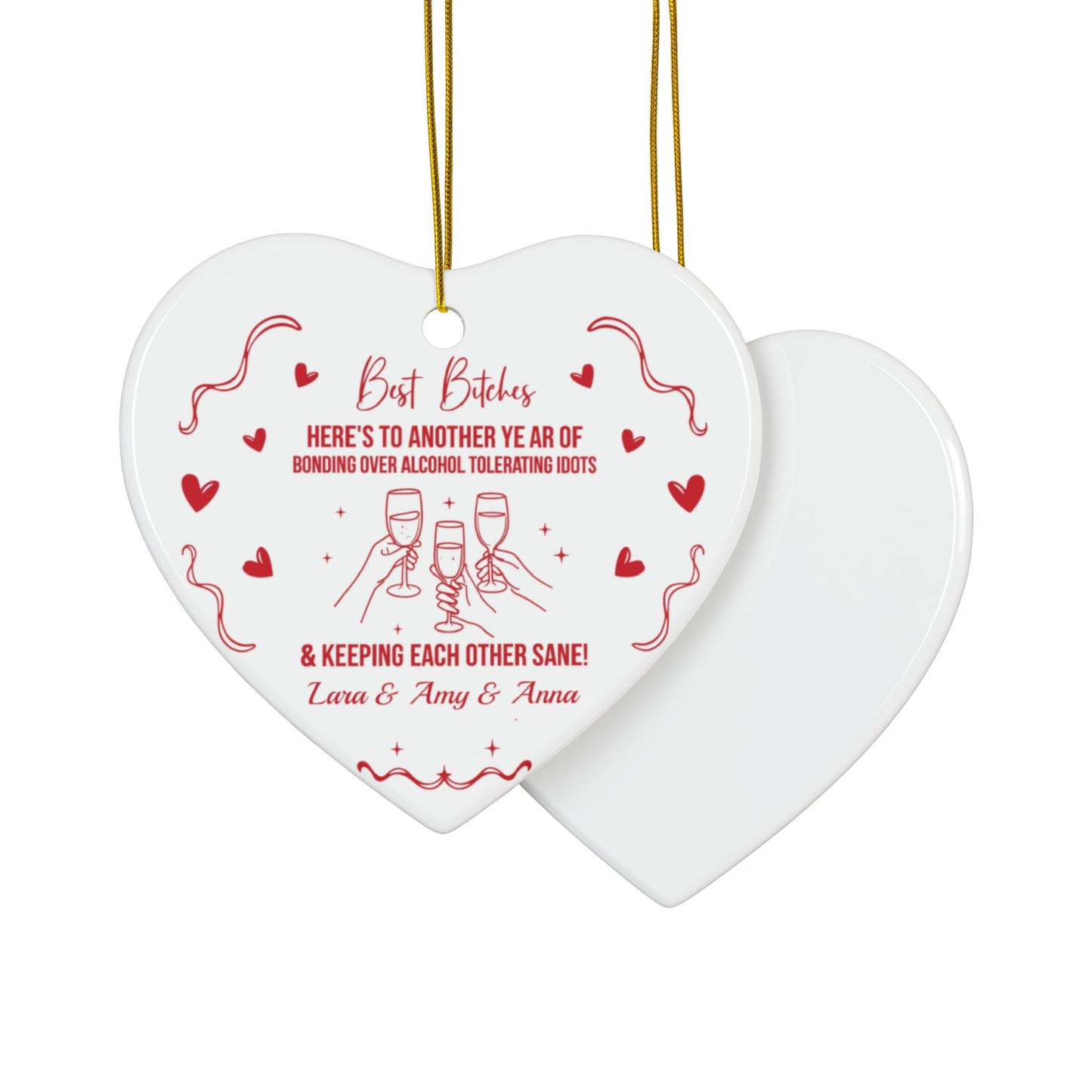 Best Bitches Ornament, A Fun and Sassy Holiday Keepsake to Celebrate Your Best Friend and Your Unbreakable Bond this Christmas Season Decor