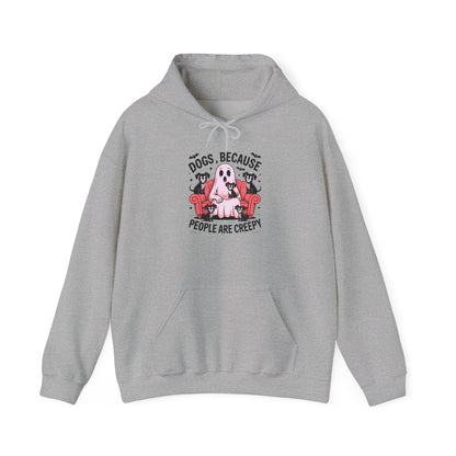 Dogs, Because People Are Creepy, Sweatshirt For Mom, Perfect for Dog Lovers, Pet Owners, Casual Wear, Gift for Friends