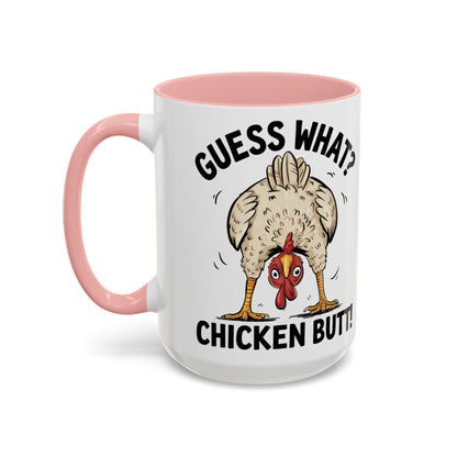 Funny Chicken Mug, Guess What? Chicken Butt! Coffee Mug, Farm Humor Mug, Rooster Joke Cup, Gift for Chicken Lovers, Gag Gift Mug