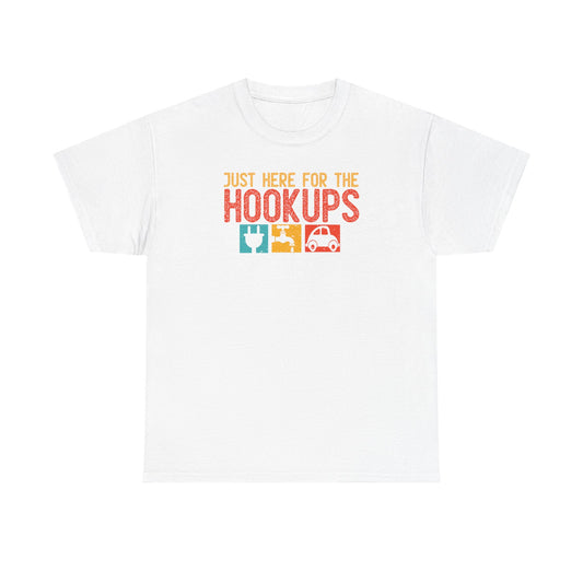 Just Here For The Hookups Shirt, Camping Fishing T-Shirt, Funny RV Camper Tee, Outdoors Graphic Tee, Campfire Gift for Men Women