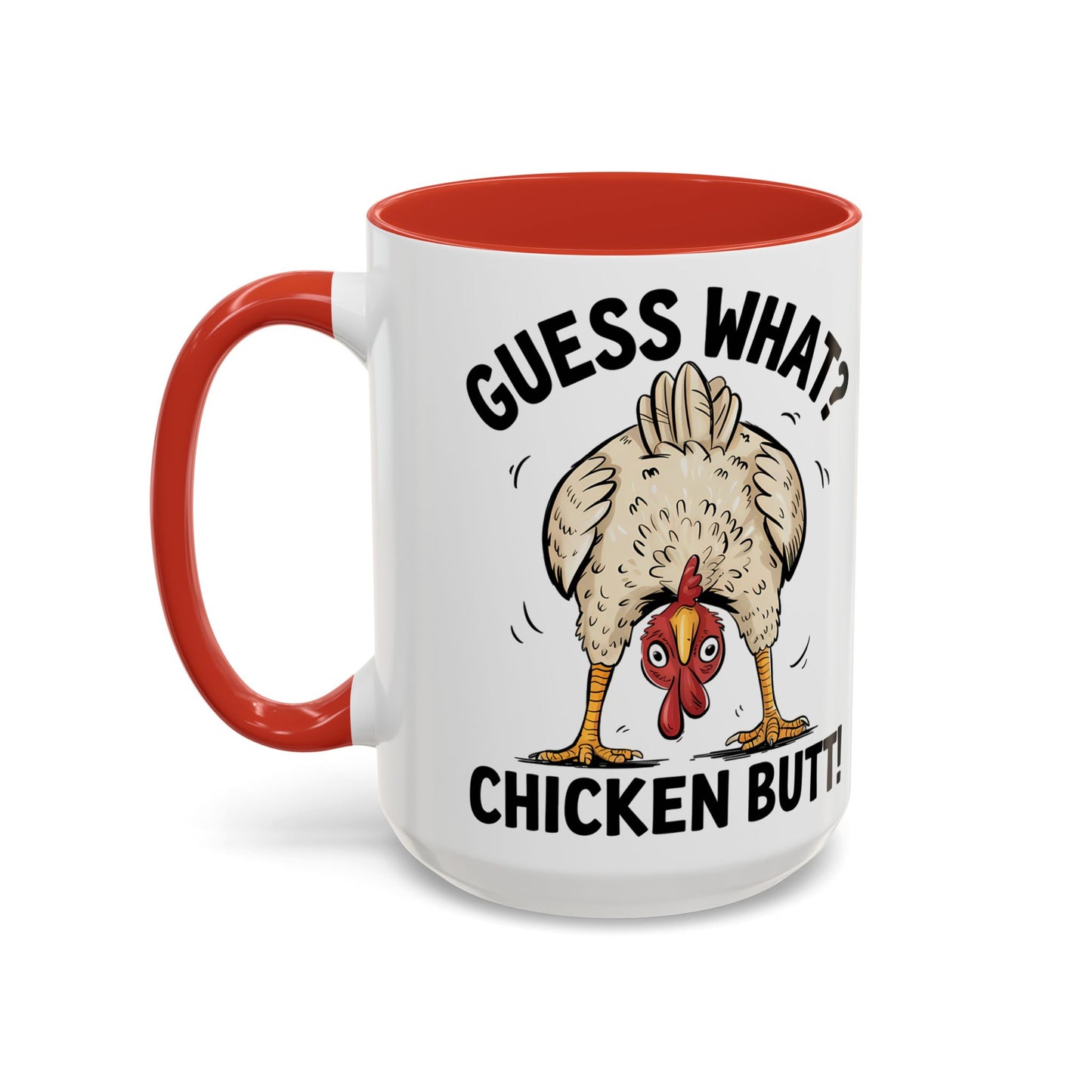 Funny Chicken Mug, Guess What? Chicken Butt! Coffee Mug, Farm Humor Mug, Rooster Joke Cup, Gift for Chicken Lovers, Gag Gift Mug